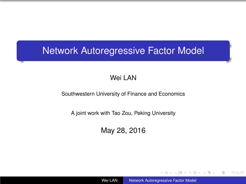 兰伟-Network Autoregressive Factor Models-26页