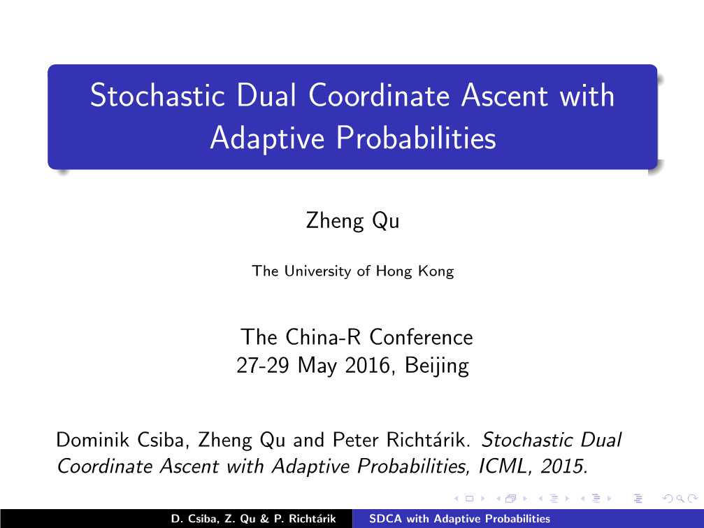 Qu Zheng-Stochastic Dual Coordinate Ascent with Adaptive Probabilities-32页