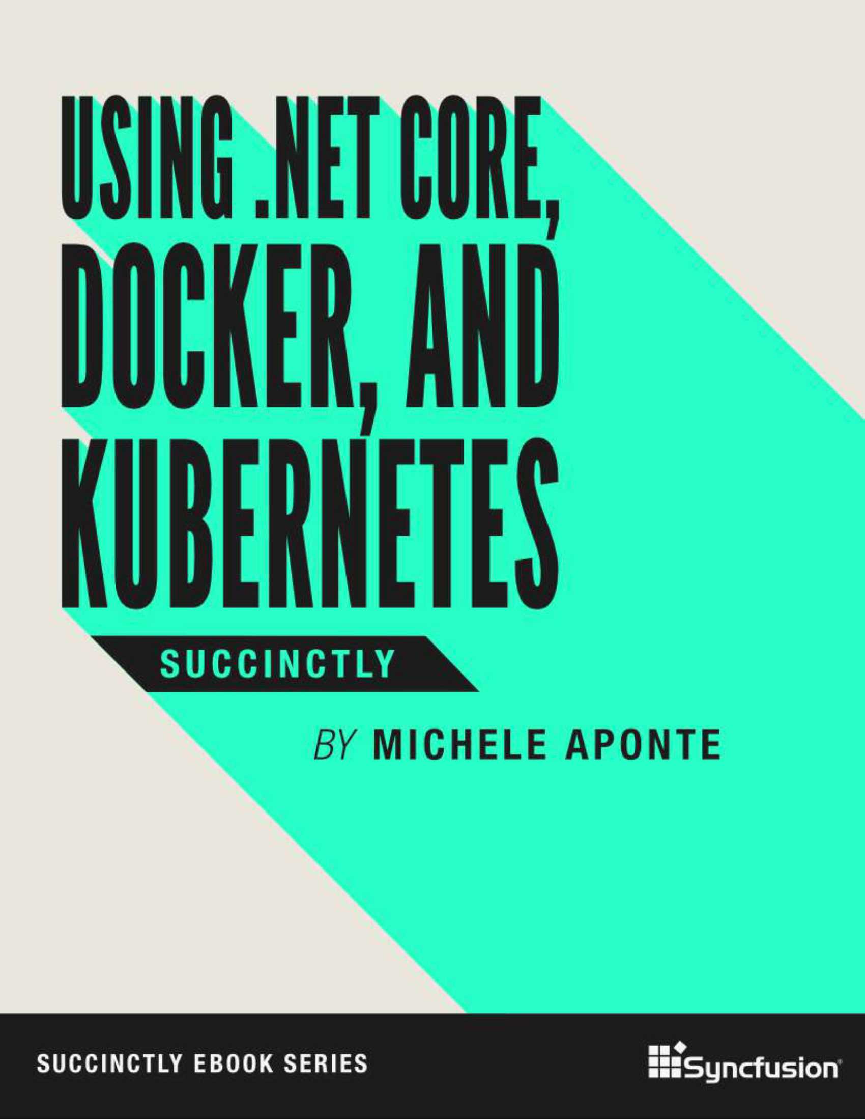 using-netcore-docker-and-kubernetes-succinctly-2019-91页