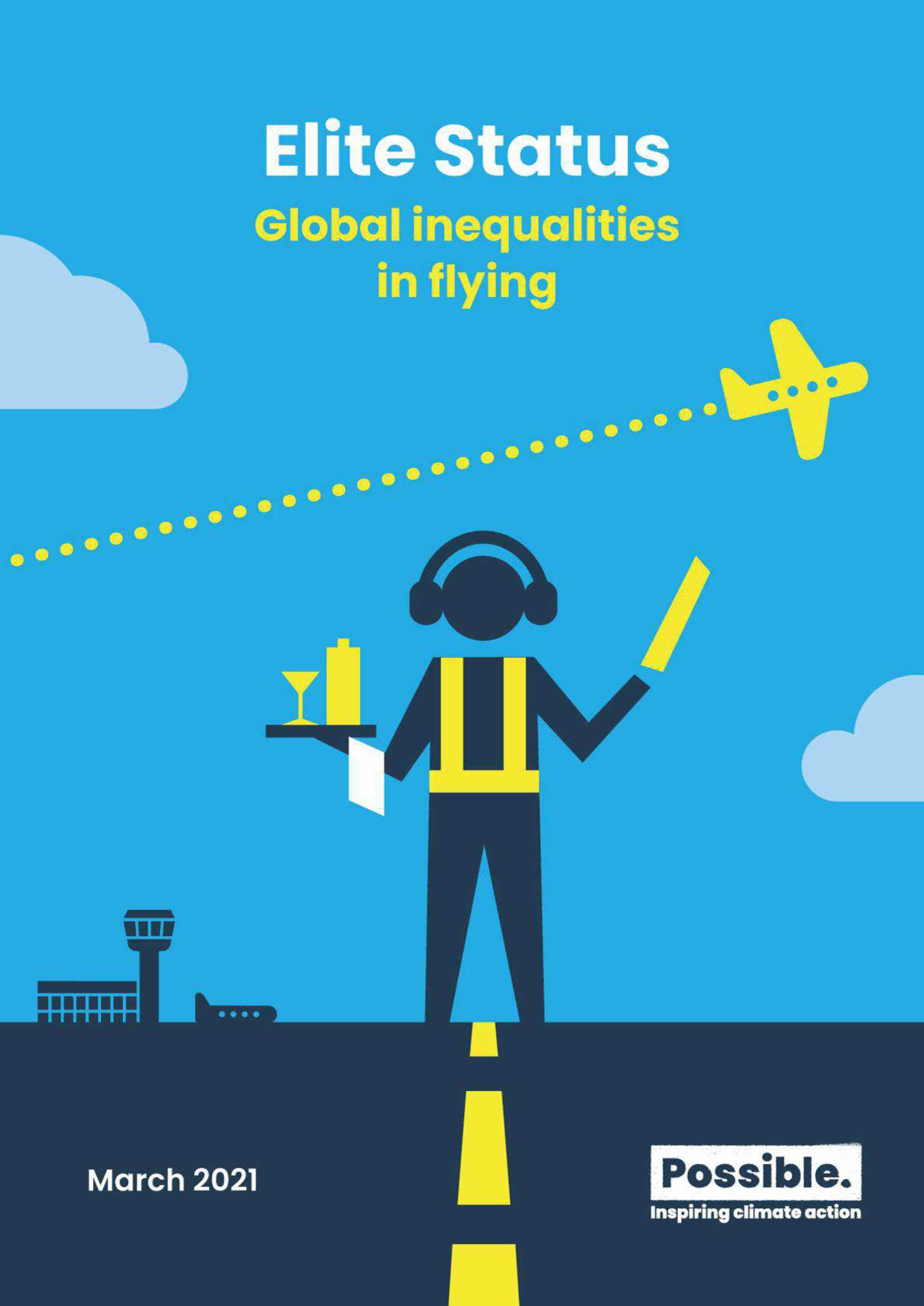 Possible-2021年全球航空旅行不平等报告（英文）-2021.04-54页
