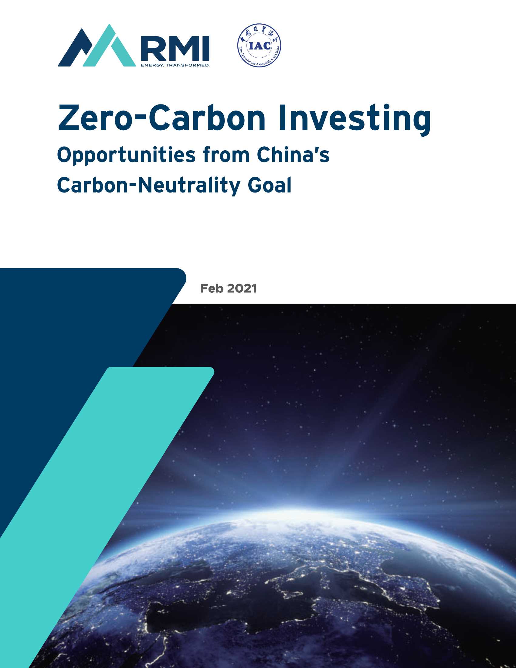 RMI&IAC-零碳投资：中国碳中和目标带来的机遇（英文）-2021.04-132页
