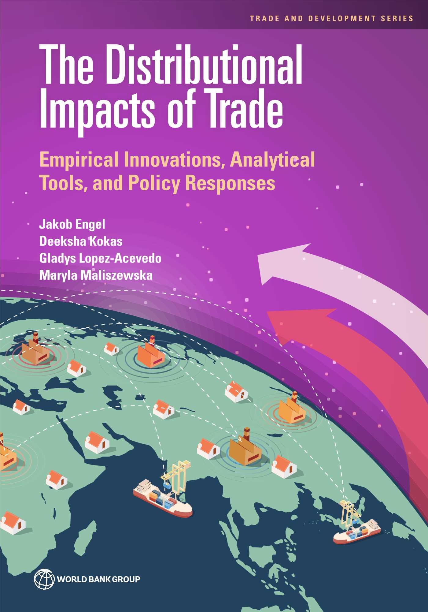 世界银行-贸易的分配影响：经验创新、分析工具和政策回应（英文）-2021.05-131页