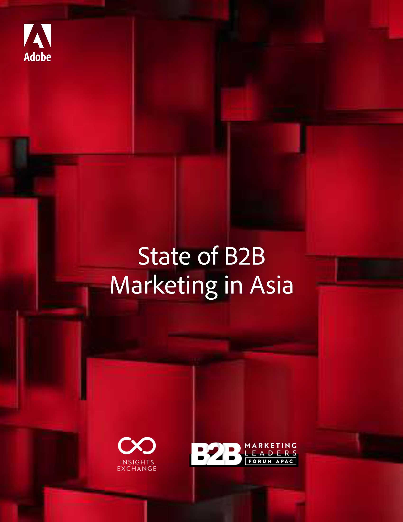 Adobe-2021年亚洲B2B营销状况报告（英文）-2021.05-29页