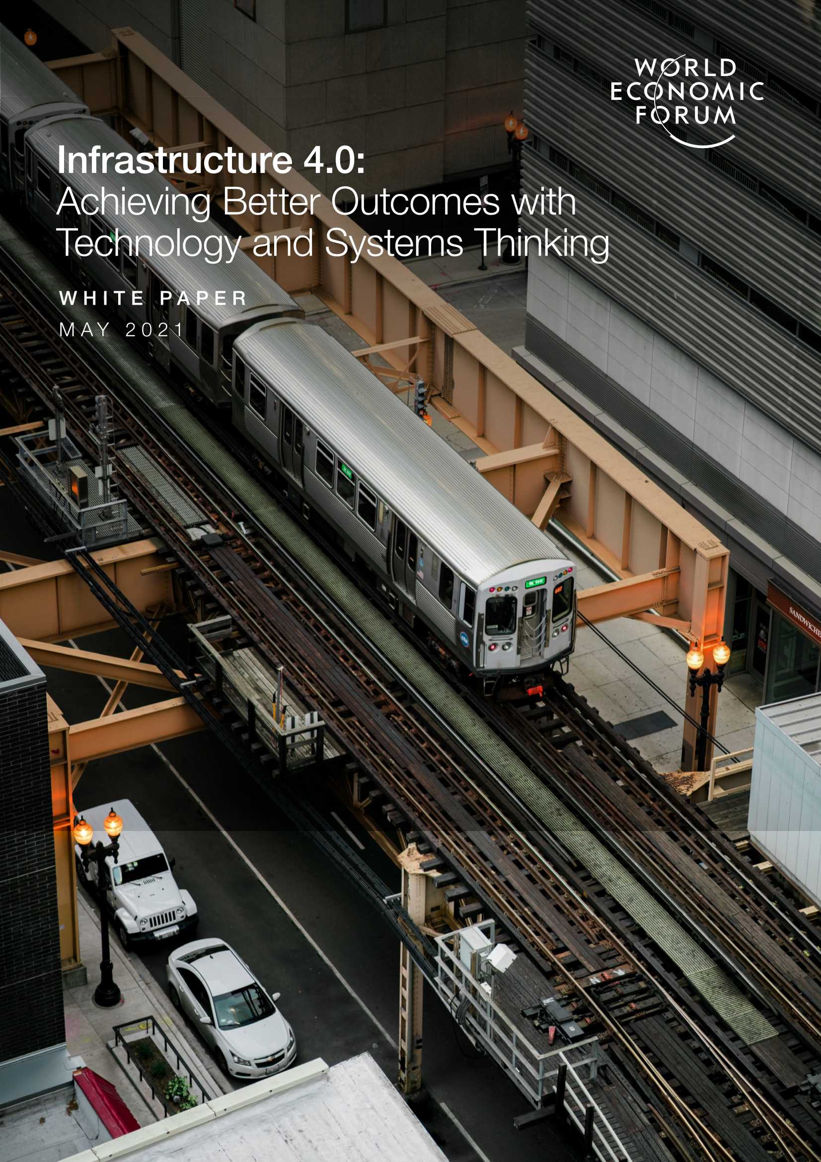 世界经济论坛-基础设施4.0：利用技术和系统思维实现更好的成果（英文）-2021.05-22页