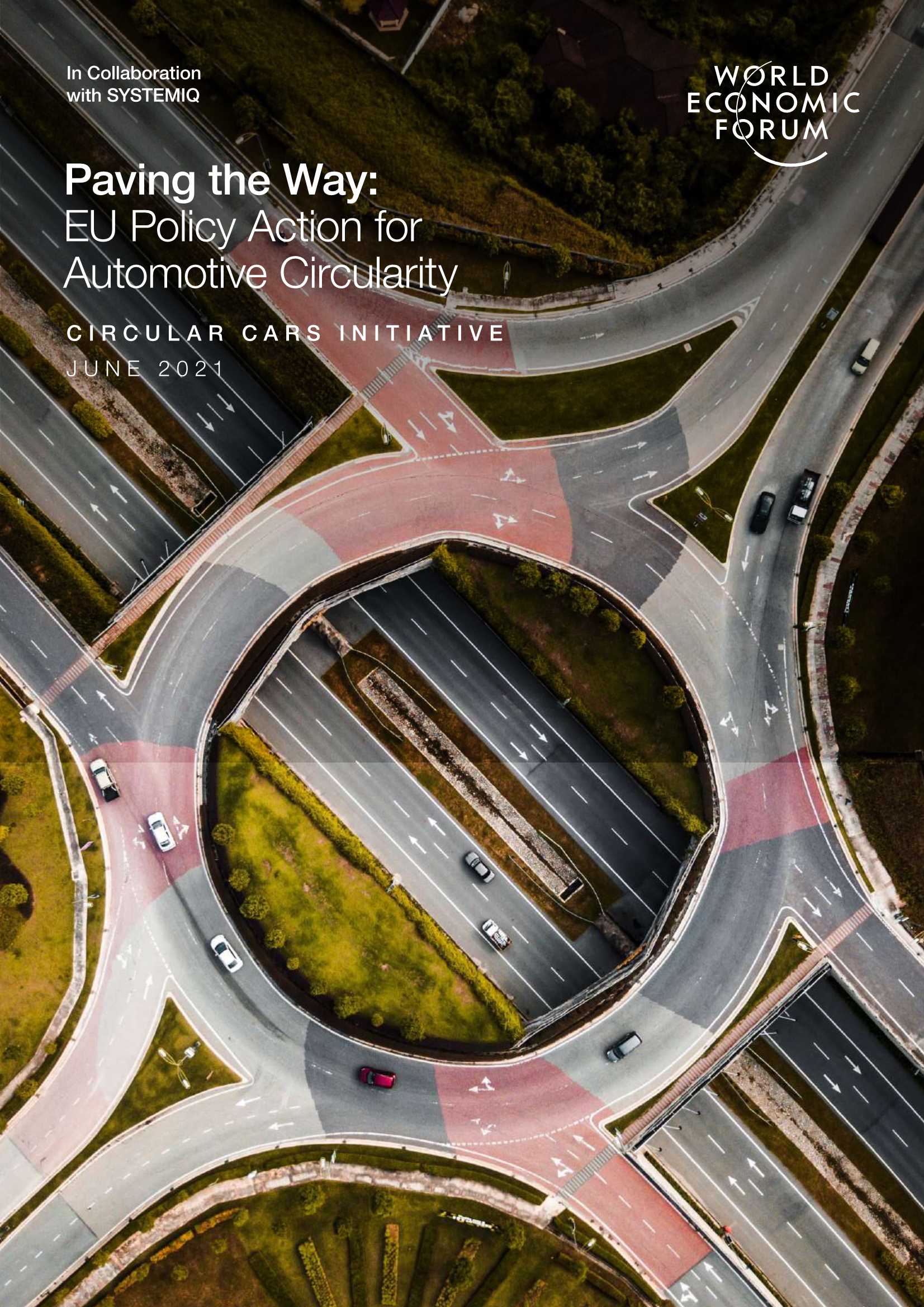 世界经济论坛-铺路：欧盟汽车循环政策行动（英文）-2021.06-69页