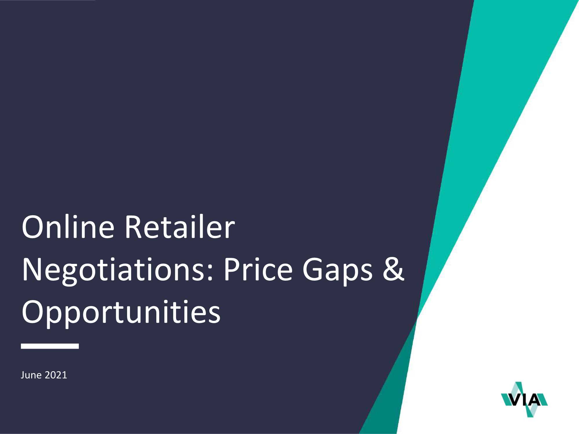 VIA-网上零售商谈判：价格差距与机会（英文）-2021.06-24页