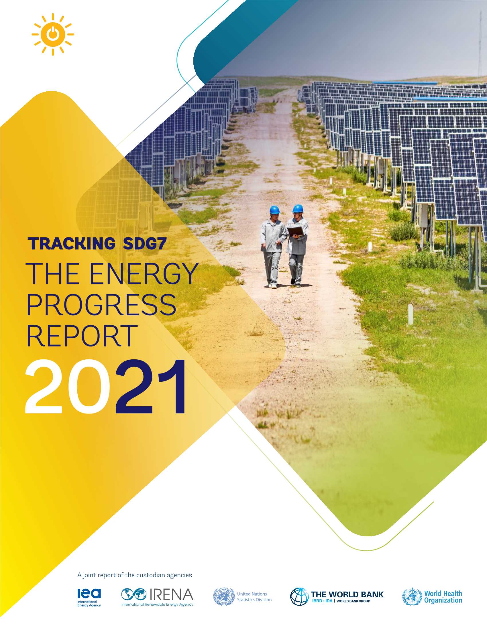 IEA&世界银行-跟踪可持续发展七大目标：能源进展报告（英文）-2021.06-234页