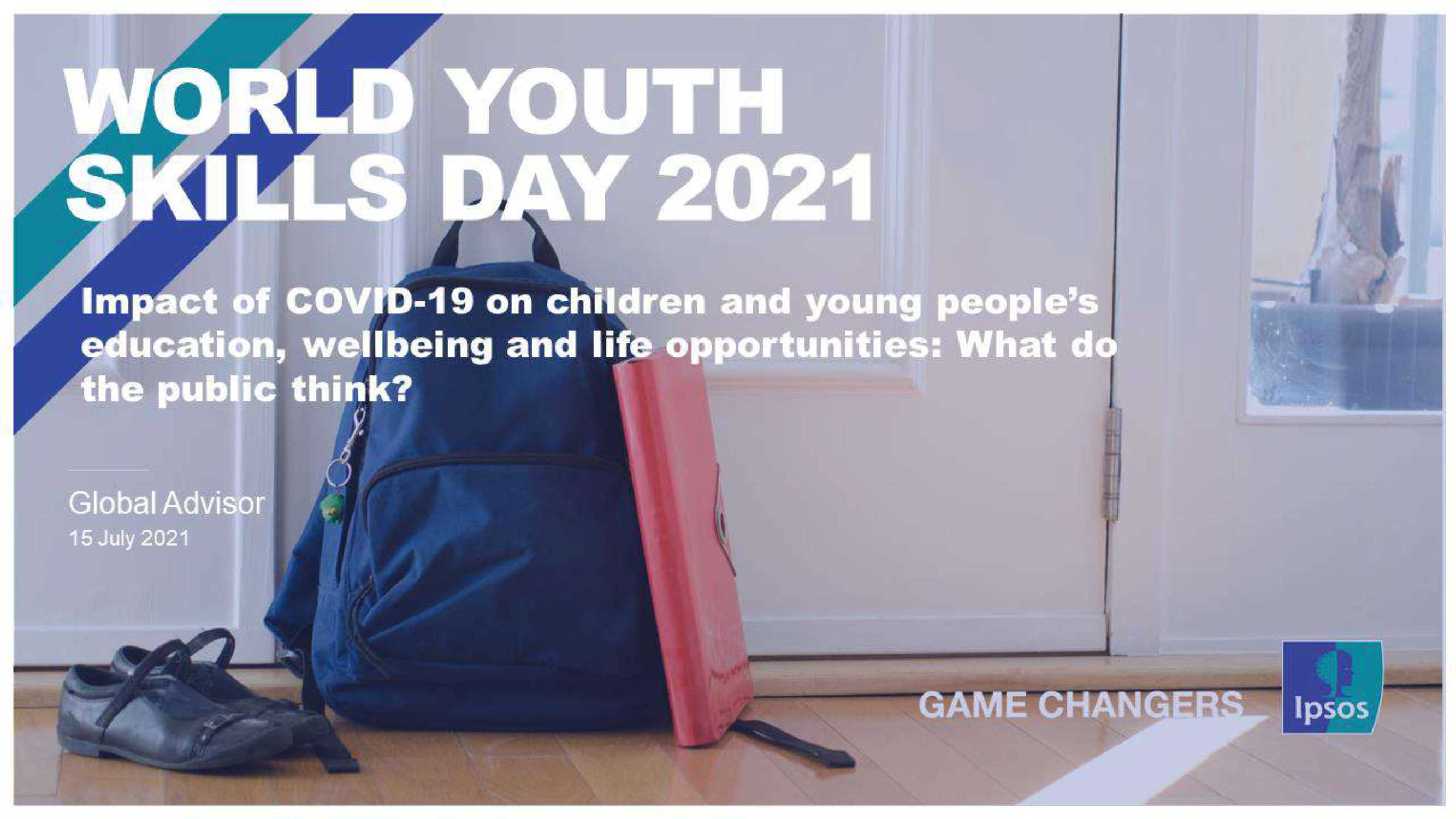 益普索-2021年世界青年技能日-心理健康和幸福状况恶化被视为新冠疫情流行病对儿童和青年的长期后果（英）-2021.07-32页