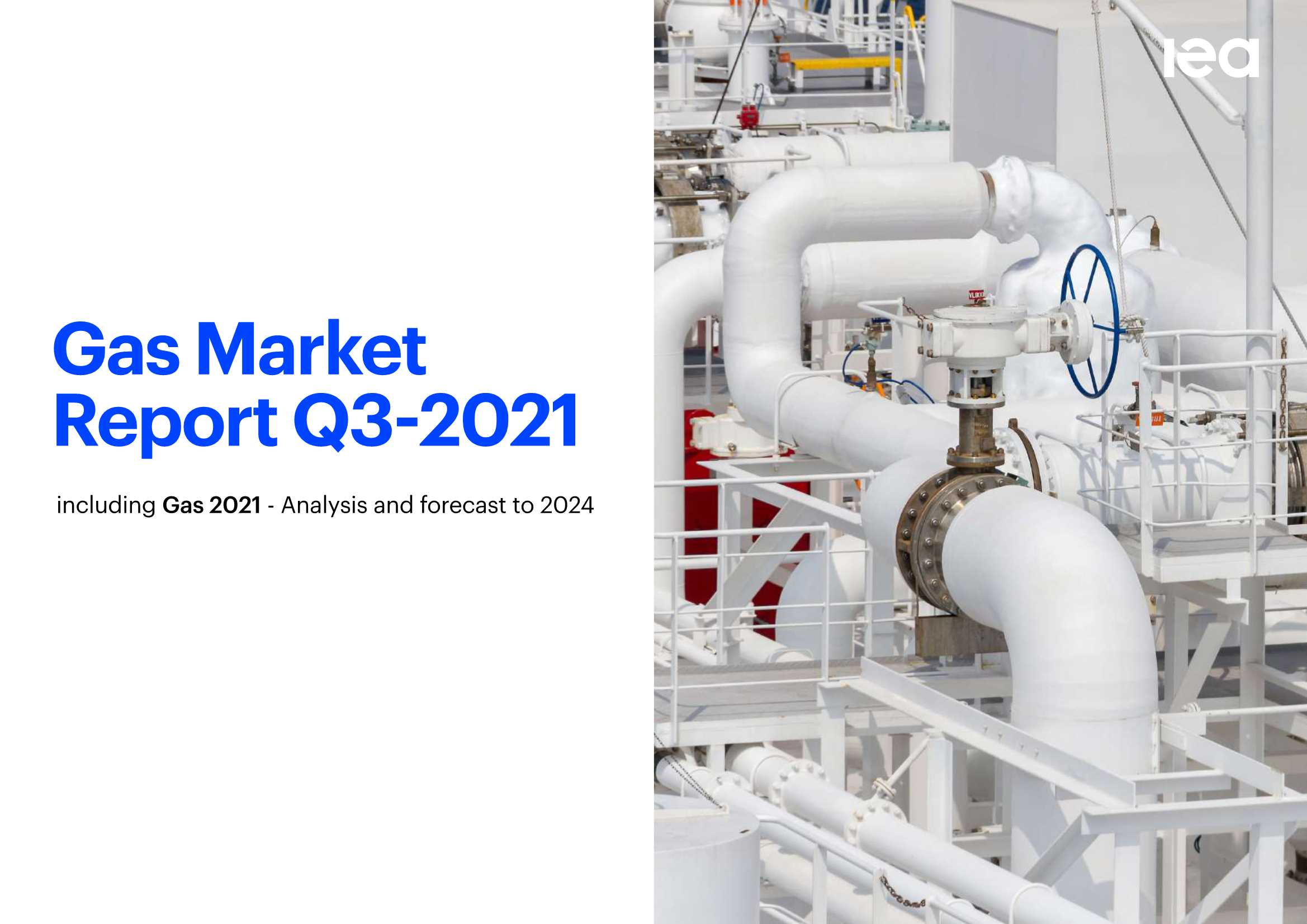 IEA-2021年第3季度天然气市场报告（英）-2021.07-107页