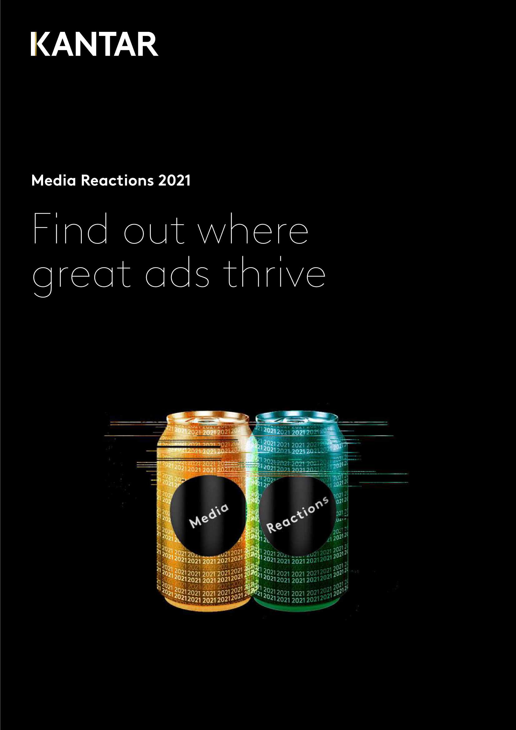 kantar-2021年媒体反应：找出伟大的广告在哪里蓬勃发展（英）-2021.09-16页