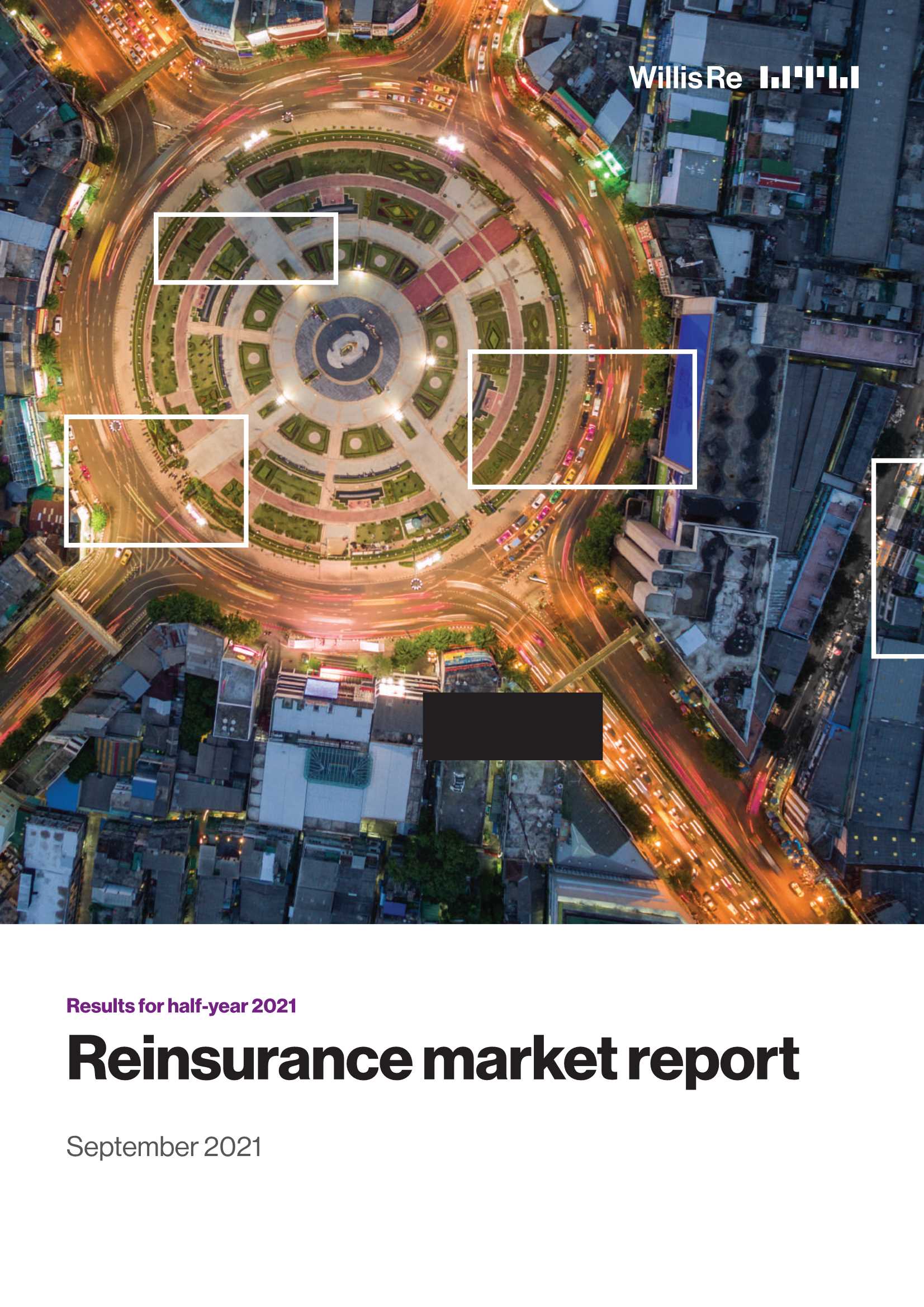 威利斯-2021年上半年全球再保险市场报告（英）-2021.09-29页