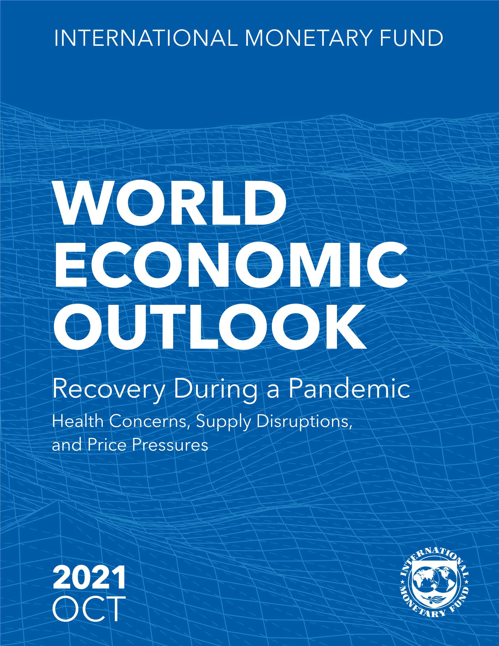 IMF-IMF世界经济展望（2021年10月）：下调今年全球经济增长预期至5.9%-2021.10-172页