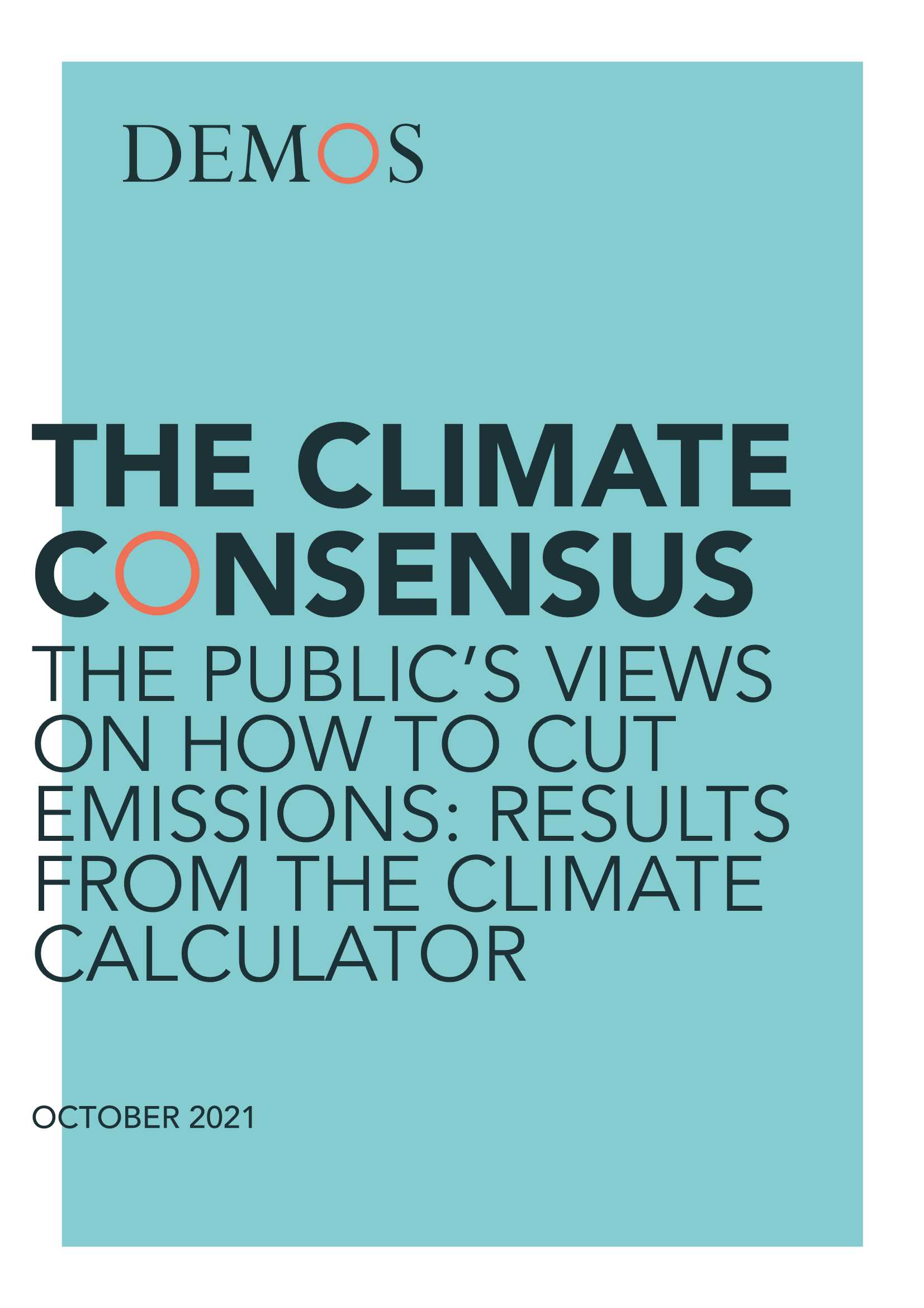 德莫斯研究所-气候共识：公众对如何减排的看法（英）-2021.10-92页