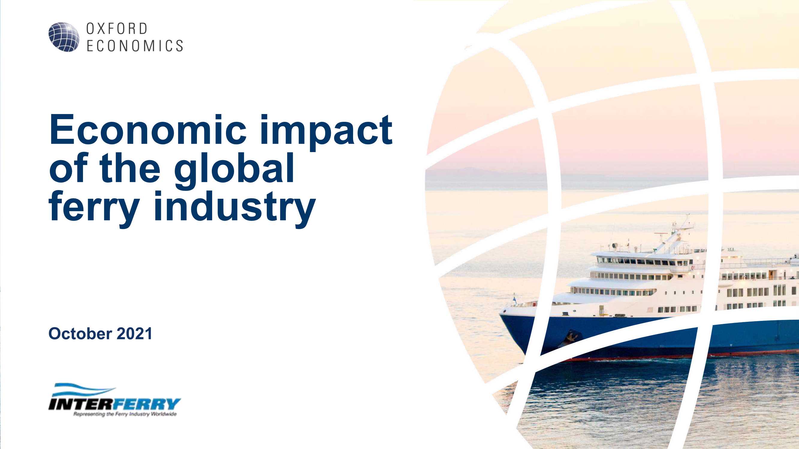 牛津经济研究院-全球渡轮业的经济影响（英）-2021.10-46页