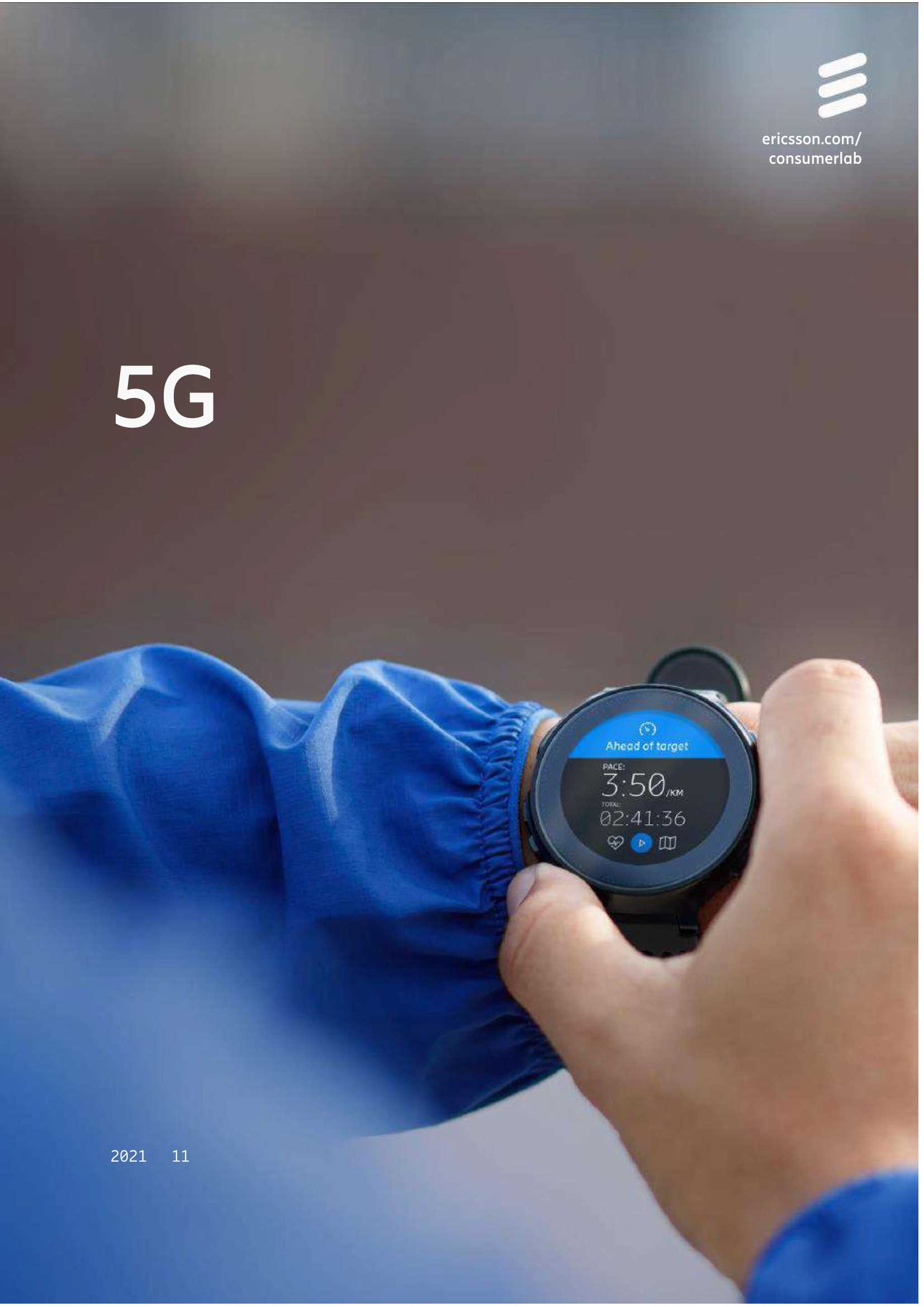 爱立信-5G领跑者，领跑5G消费者业务增长-2022.01-16页