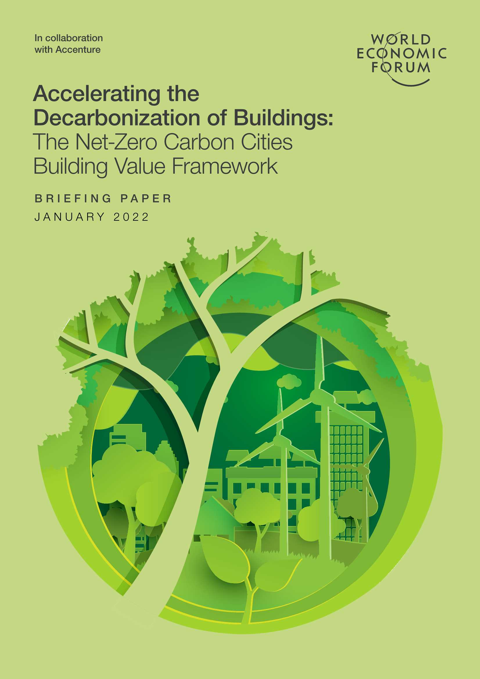 世界经济论坛-加速建筑脱碳：净零碳城市建筑价值框架-2022.03-15页
